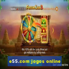 e55.com jogos online